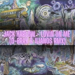 Jack Harlow - Lovin On Me (D - Brax & Ilianos RMX)