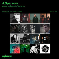 J.Sparrow presents Sounds: Yorkshire - 31 July 2020