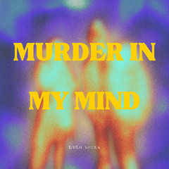 Murder In My Mind