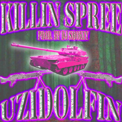killin spree (prod. by DJ SMOKEY)