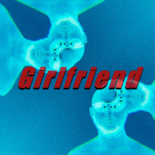 10. GirlFriend
