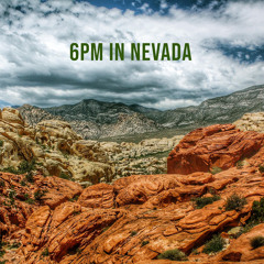 6pm in Nevada