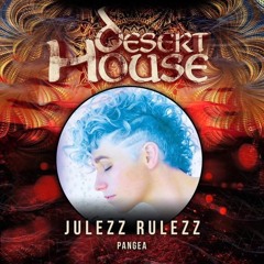 Julezz, Live @Desert House Festival