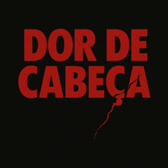Jota M x Dkay - DOR DE CABEÇA