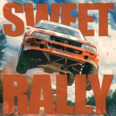SWEET RALLY - ILYSAM (Slowed & Extremely Edited)