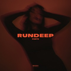 Porte - Rundeep