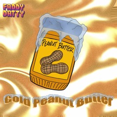 Cold Peanut Butter (feat. Mr. Proper Motivation)