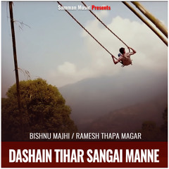 Dashain Tihar Sangai Manne