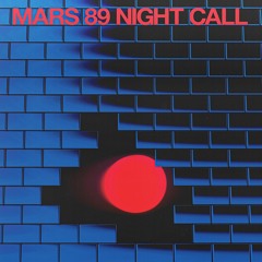 Premiere: Mars89 - Night Call [Sneaker Social Club]