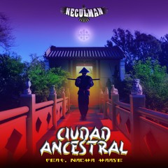 Ciudad Ancestral feat. Nacha Haase