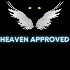 Heaven Approved 🤎