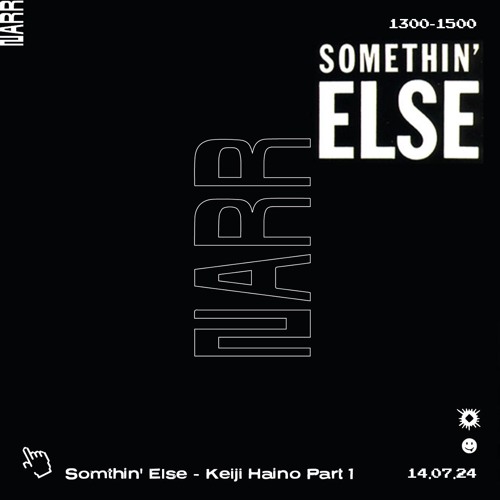Somethin' Else - Keiji Haino Part 1  14/07/24