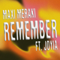 Remember (feat. Joyia)