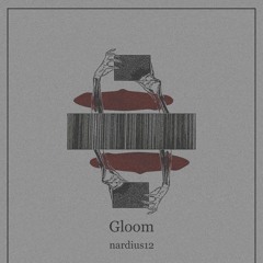 Gloom(ハナカミリュウ Remix)