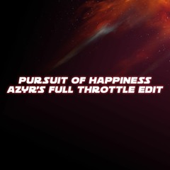 Kid Cudi - Pursuit Of Happiness (Azyr's Full Throttle Edit)