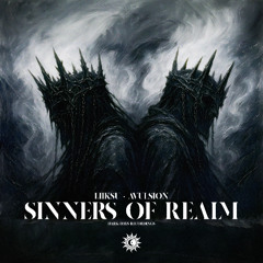 Liiksu & AVULSION - Sinners Of Realm