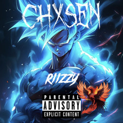 “Chxsen”-RIIZZY