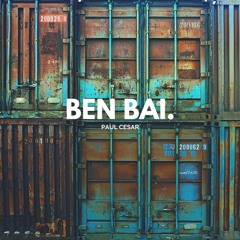 Paul Cesar - Ben Bai [FREE DOWNLOAD]