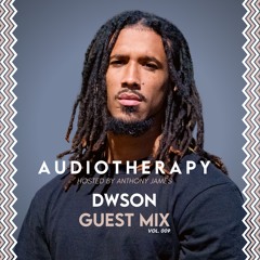 Audiotherapy - Guest Mix #009: Dwson