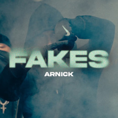 Arnick - FAKES
