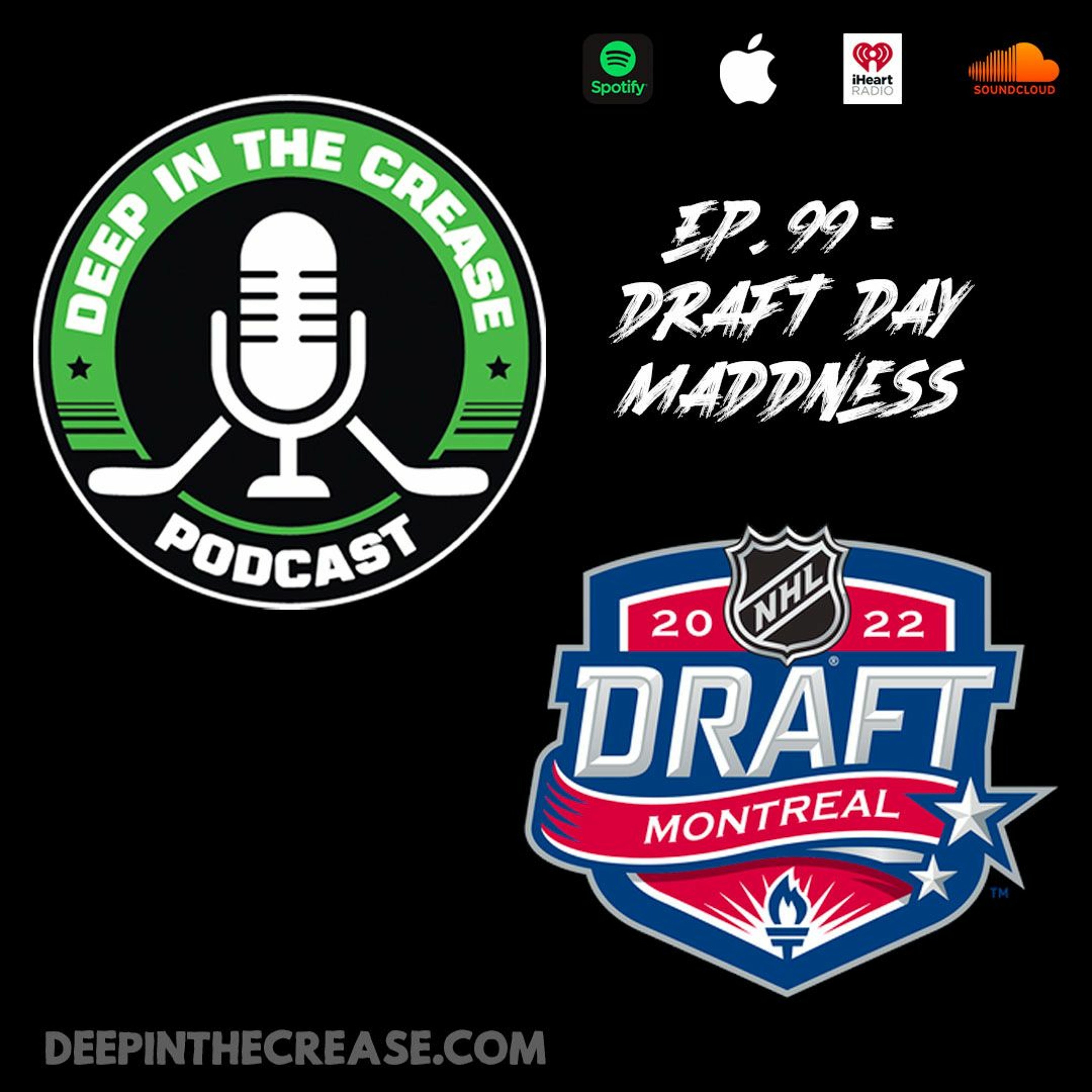 Episode 99 - Draft Day Madness Image