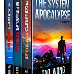 [GET] EPUB KINDLE PDF EBOOK The System Apocalypse Books 1-3: The Post-Apocalyptic Lit