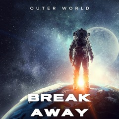 Break Away