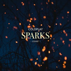 Sparks (Coldplay cover)