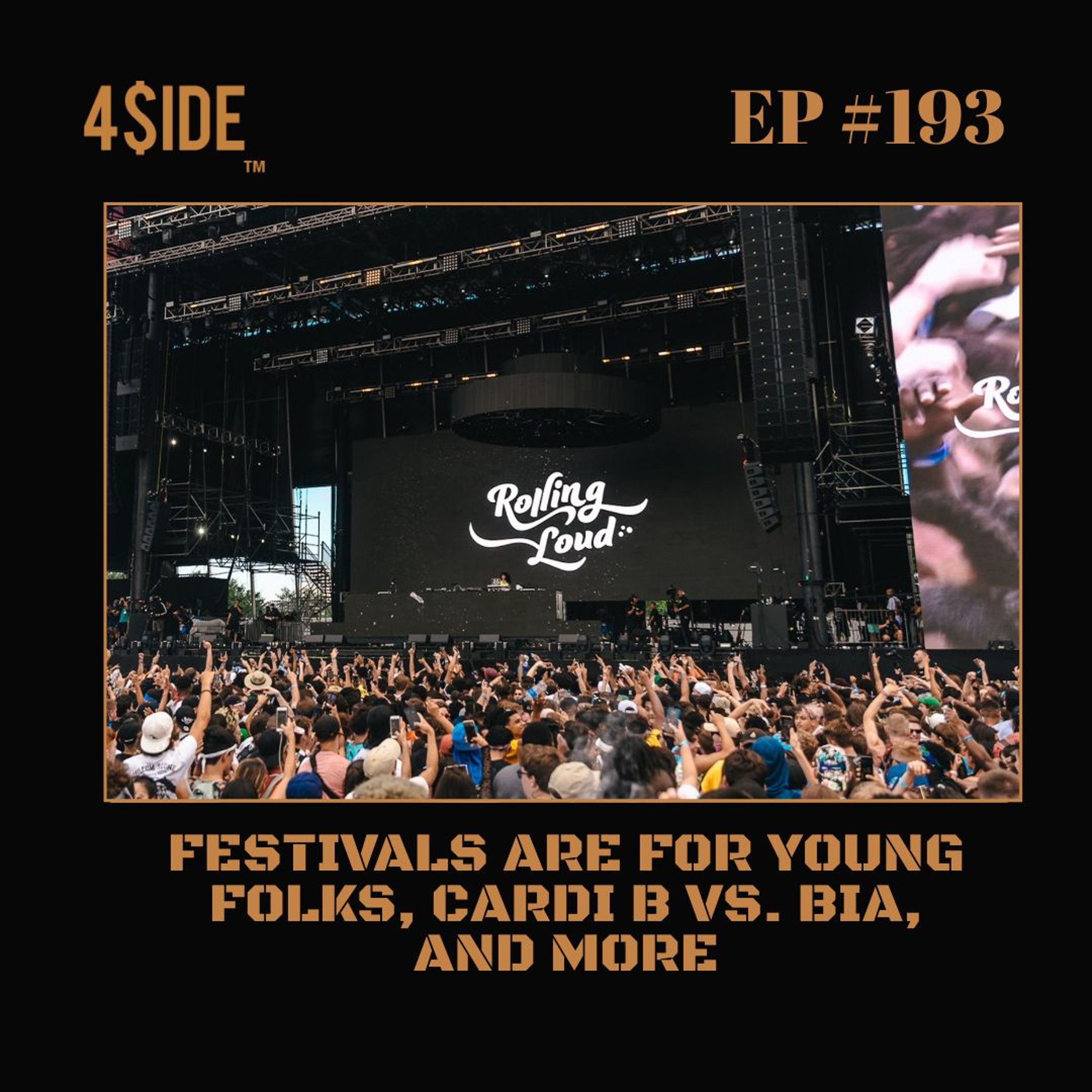 Ep #193: Festivals Are For Young Folks, Cardi B vs. Bia, & More episode artwork