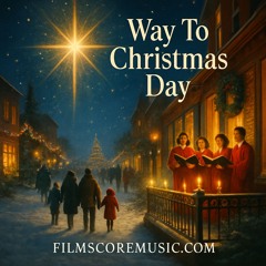 Way To Christmas Day