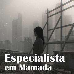 Especialista Em Mamada - 122bpm (Respect Your Mother)trap metal