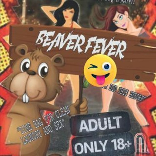 Dr. Gonzo - Beaver Fever (FREE DL)