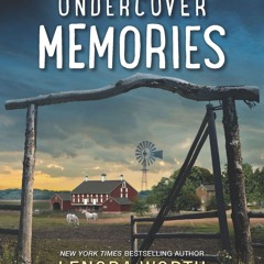[PDF⚡READ❤ONLINE]  Undercover Memories (Love Inspired Suspense)