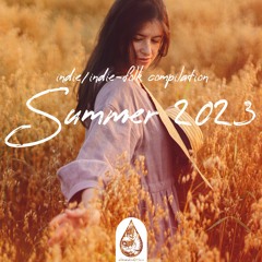 Indie/Indie-Folk - Summer 2023 ☀️ (alexrainbirdMusic)