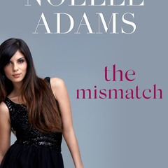 ❤[READ]❤ The Mismatch (Bad Bridesmaids Book 3)