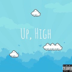Up, High (prod.nexlevo)
