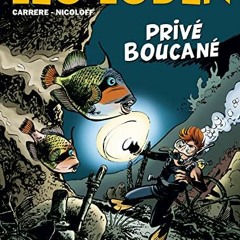 [View] PDF 💙 Léo Loden T29: Privé Boucané (French Edition) by  Loïc Nicoloff [EPUB K
