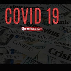 Covid 19 Emergency