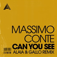 Massimo Conte - Can You See (Alaia & Gallo Remix)