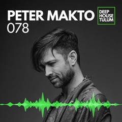 DHTM Mix Series 078 - Peter Makto