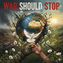 War Should Stop
