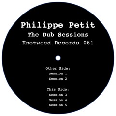 KW061 - Philippe Petit - The Dub Sessions