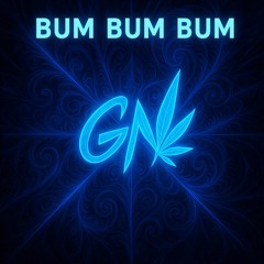 Bum Bum Bum GoA