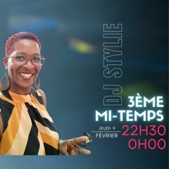DJ STYLIE - LA 3E MT - AMBIANCES - TOI Sur C.V.S  !!!