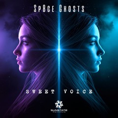 Sp8ce Ghosts - Sweet Voice [Original Mix]