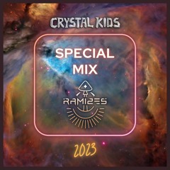 DJ Ramizes - Crystal Kids Special Mix 2023