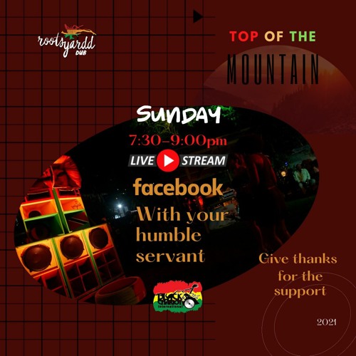 RootsYardd Dub Top of the Mountain