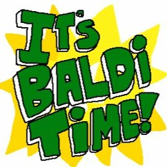 Baldi's Basics Plus Mod OST - IT's BALDi TiME! (Demo)