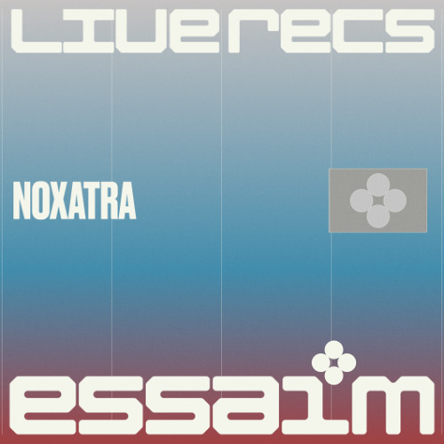 NOXATRA (full recording) @ essaim, Paris / 14june2025