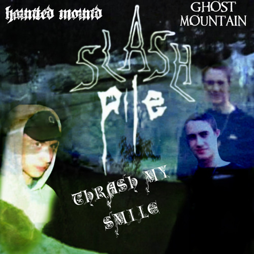 Thrash My Smile - GHOST MOUNTAIN SNIPPET